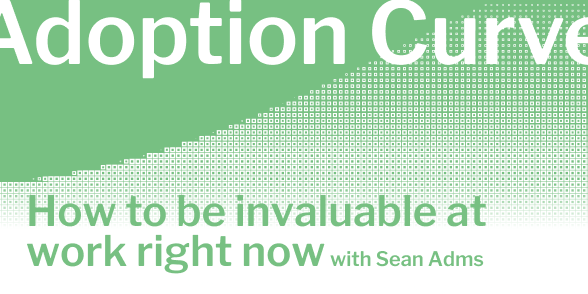 How to be invaluable at work